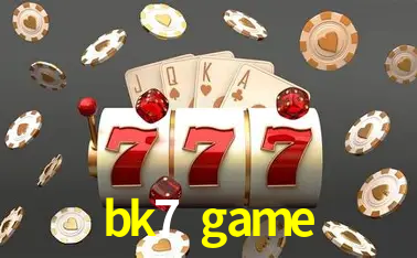 bk7 game