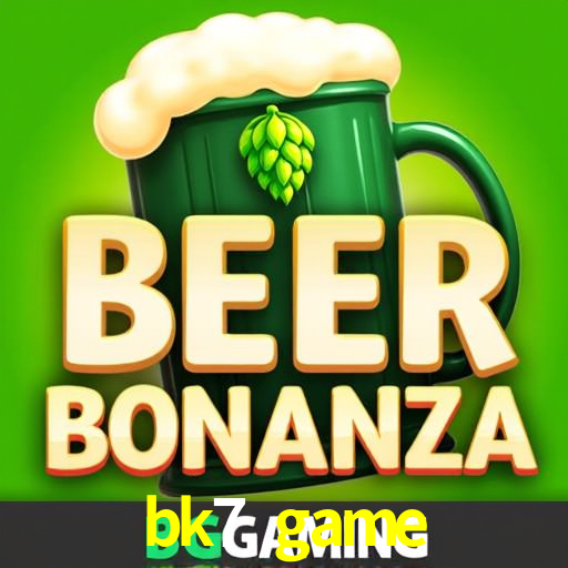 bk7 game