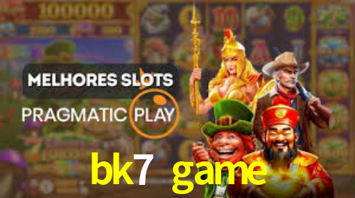 bk7 game app